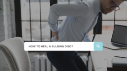 How To Heal A Bulging Disc