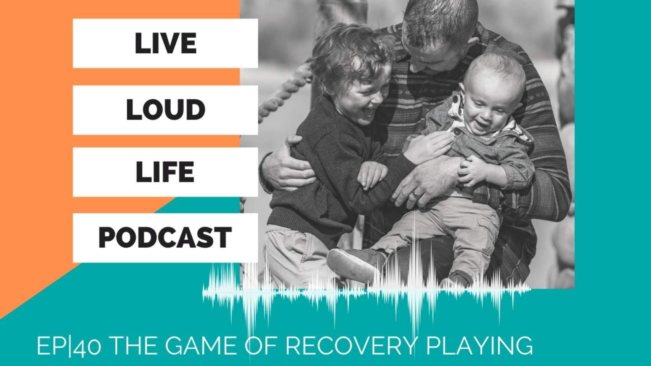 The Game of Recovery Playing Chutes and Ladders EP|40