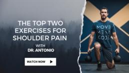 Top Two Exercises for Shoulder Pain